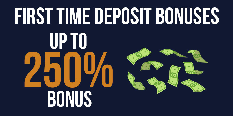 First Deposit Bonus